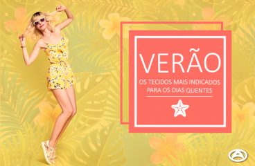 Verão: Os tecidos mais indicados para os dias quentes