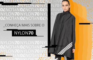 Conheça mais sobre o Nylon 70