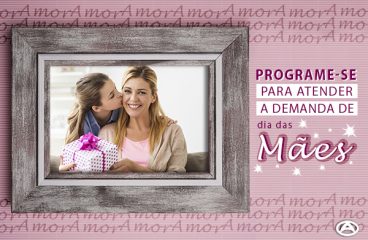 Programe-se para atender a demanda de dia das Mães