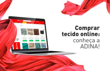 Comprar tecido online: conheça a ADINA!