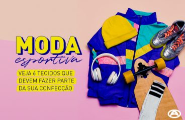 Moda esportiva: veja 6 tecidos que devem fazer parte da sua confecção