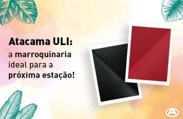 Atacama ULI: a marroquinaria ideal para a próxima estação!