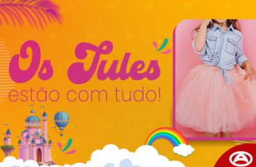 Os tules estão com tudo!