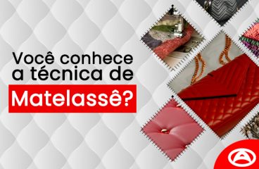 Você conhece a técnica de matelassê?